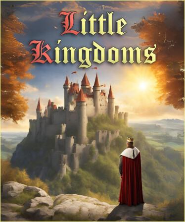 Little Kingdoms