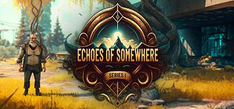 Echoes of Somewhere: Series 1