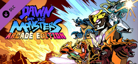 Dawn of the Monsters: Arcade + Character DLC Pack banner image