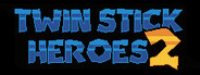 Twin Stick Heroes 2
