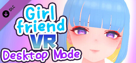 GirlFriend VR Desktop Mode