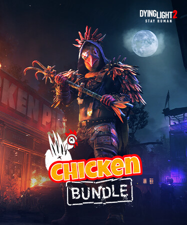 Dying Light 2 Stay Human:  Chicken Bundle