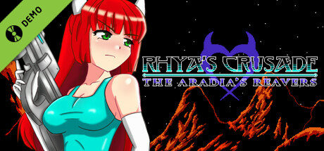Rhya's Crusade: The Aradia's Reavers Demo banner