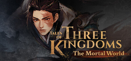 Tales of Three Kingdoms: The Mortal World Cover Image