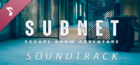 SUBNET - Escape Room Adventure Soundtrack banner image