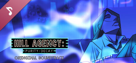 Hill Agency: PURITYdecay Soundtrack