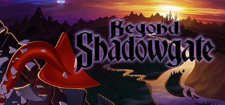 Beyond Shadowgate