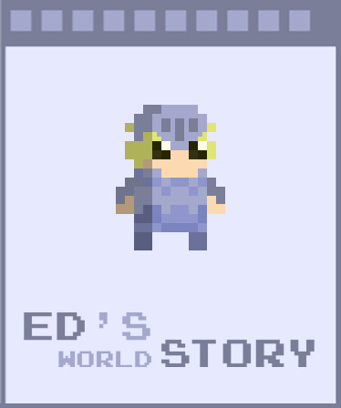 Ed's world story