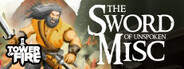 Tower of Fire: The Sword of Unspoken Misc