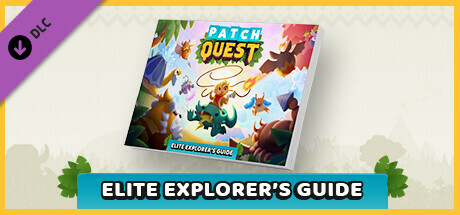 Patch Quest - The Elite Explorer's Guide