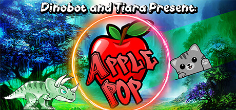Dinobot and Tiara Present: ApplePop