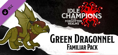 Idle Champions - Green Dragonnel Familiar Pack banner image