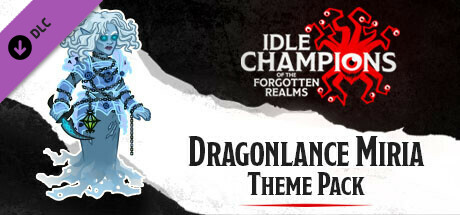 Idle Champions - Dragonlance Miria Theme Pack banner image