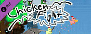 Chicken Fight - Supporter Edition