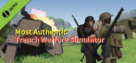 Most Authentic Trench Warfare Simulator Demo