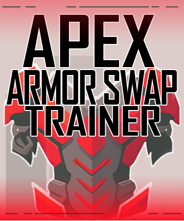 Apex Armor Swap Trainer