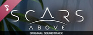 Scars Above Original Soundtrack