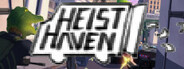 Heist Haven