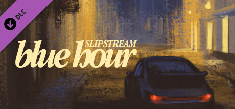 Slipstream: Blue Hour banner image