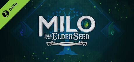 Milo Tale of the Elder Seed Demo