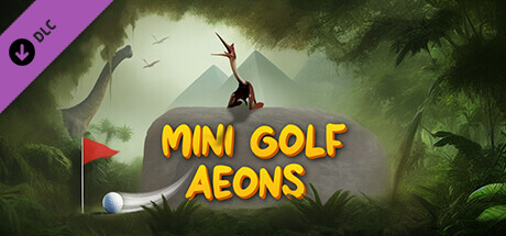 Mini Golf Aeons - Full Game banner image