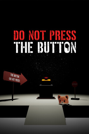 Do Not Press The Button (To Delete The Multiverse)