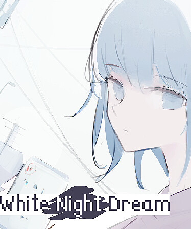 White Night Dream