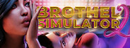 Brothel Simulator II 💋