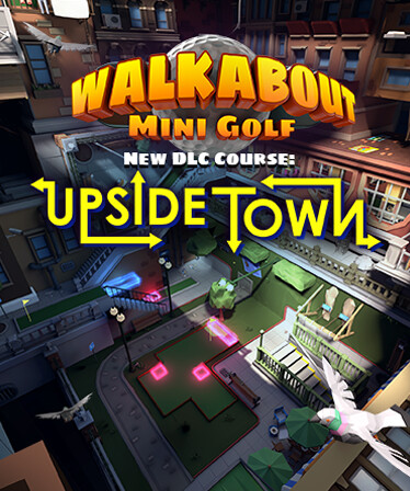 Walkabout Mini Golf: Upside Town