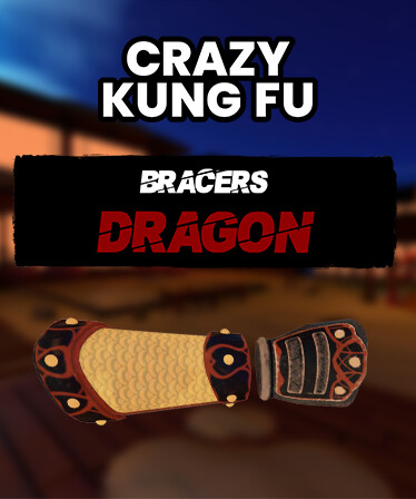 Crazy Kung Fu - Dragon Bracers