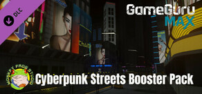 GameGuru MAX Cyberpunk Booster Pack - City Streets