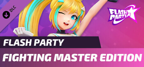 Flash Party - Fighting Master Edition