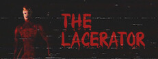 The Lacerator