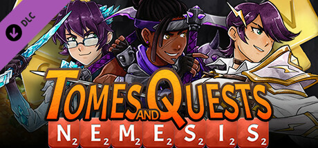 Tomes and Quests - Nemesis Campaign