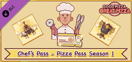 Good Pizza, Great Pizza - Chef's Pass - Pizza Pass Season 1