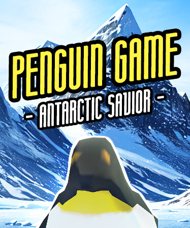 The PenguinGame -Antarctic Savior-