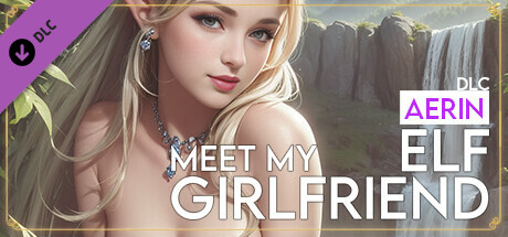 Meet my Elf Girlfriend Aerin DLC banner