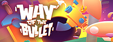 Way of the Bullet 게임 이미지
