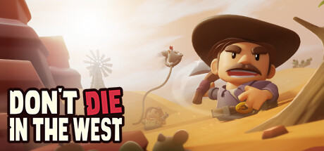 Don't Die In The West Playtest