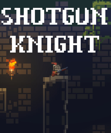 Shotgun Knight