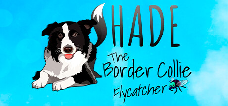 SHADE The Border Collie Flycatcher Cover Image