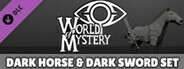 World of Mystery - Dark King Sword and Mount