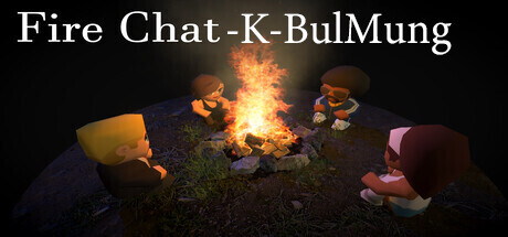 Fire Chat - K-BulMung steam charts