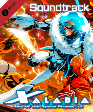 XALADIA: Rise of the Space Pirates X2 Soundtrack