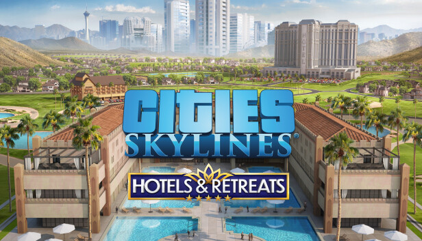 Cities: Skylines, Hotels & Retreats!, Page 2