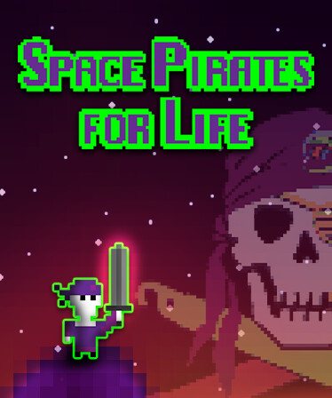 Space Pirates for Life