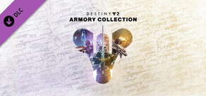 Destiny 2: Armory Collection (pakkerne 30th Anniv. & Forsaken)