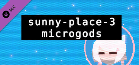 sunny-place-3: microgods - customization pack banner image