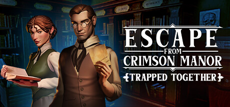 Escape From Crimson Manor: Trapped Together Cover Image