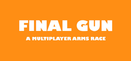 Final Gun: A Multiplayer Arms Race Cover Image